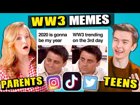 teens-and-parents-react-to-world-war-3-memes