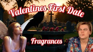Valentines - The Greatest First Date Love Fragrances
