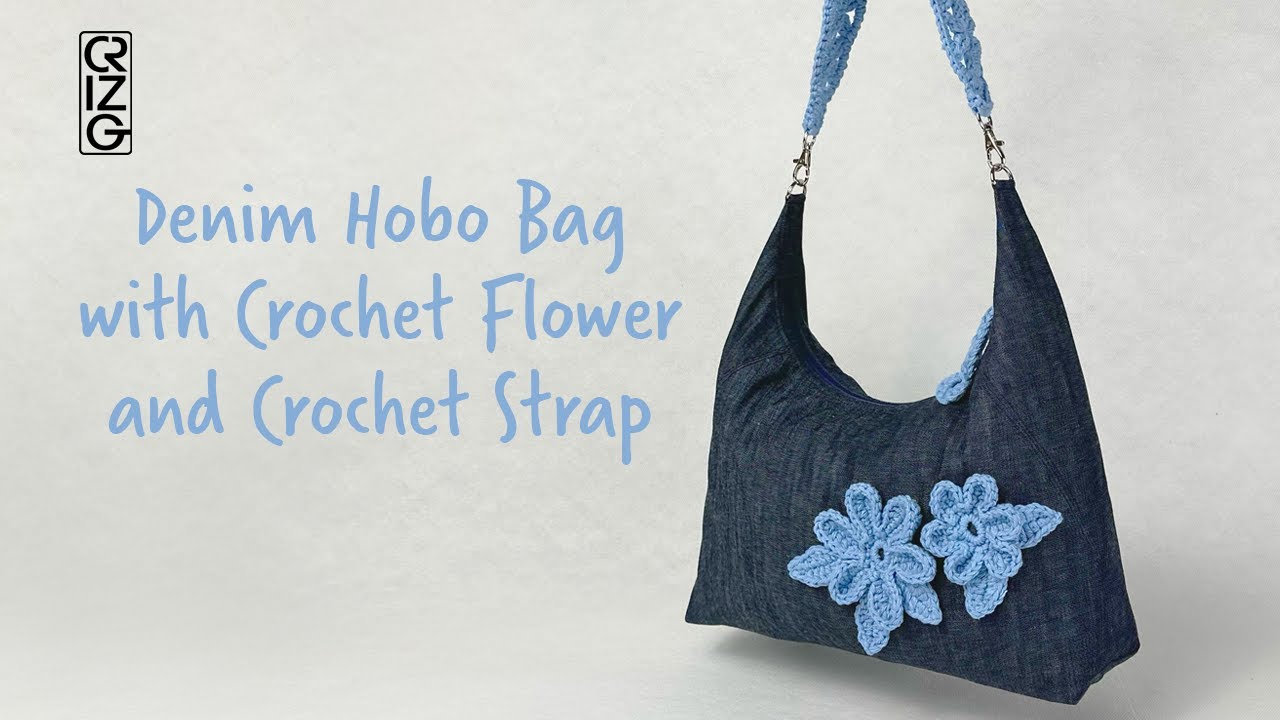 My custom Denim Hobo Bag with Crochet Flower Decoration and Crochet Bag Strap. DIY