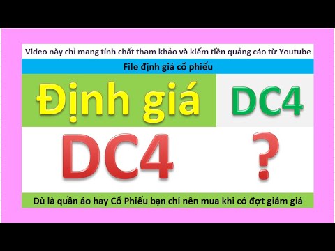 Video Định giá và nhận định cổ phiếu DC4 ngày 1/11 - youtube