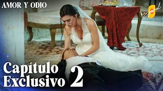 Amor y Odio | Aşk ve Mavi - Capítulo Exclusivo 2 (Doblado)