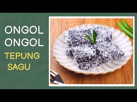 Cara Membuat Ongol Ongol Dari Sagu Rumbia
