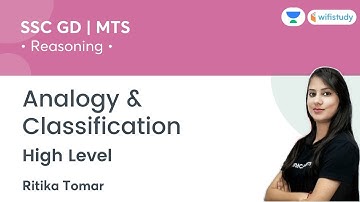 Analogy and Classification | Part-2 | Reasoning | SSC & Railway Exam | wifistudy | Ritika Tomar