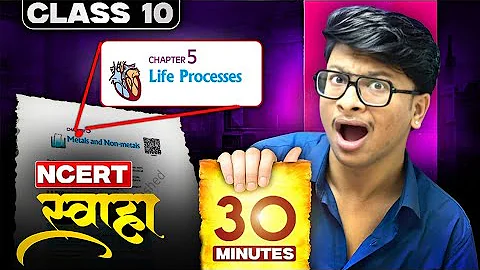 Full NCERT in 30 minutes🔥 Life processes rapid revision class 10