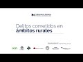 Jornada sobre delitos cometidos en ámbitos rurales - Acto Apertura