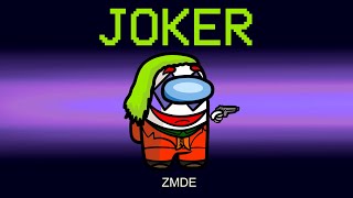 Among Us But JOKER Imposter Role (mods)