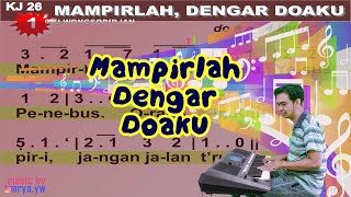 KJ 26 - MAMPIRLAH DENGAR DOAKU