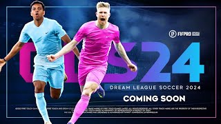 رسمياا ? التلر الرسمى لنزول لعبة دريم ليج 2024?|Dream League 2024
