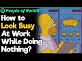 How to Look Busy At Work While Doing Nothing?