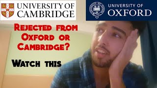 Looking Back at my Oxford Rejection... (1 year on)