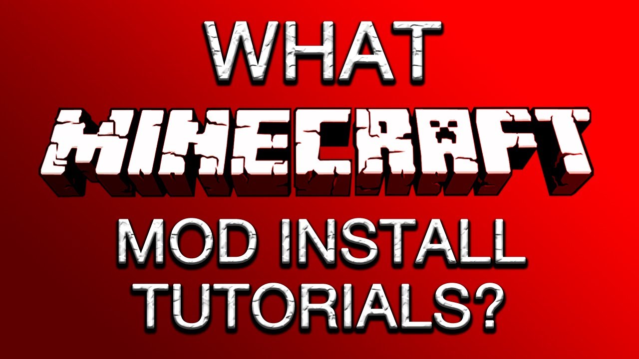 Minecraft: What Mod Install Tutorials Do You Want To See? - YouTube