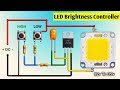 Push Button LED Brightness controller circuit