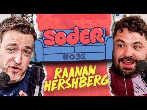 All Humans Suck with Raanan Hershberg | Soder Podcast | EP 33