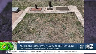 Let Joe Know: Two years after paying for a headstone, local family still doesn't have it