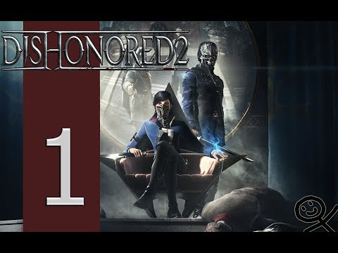 Dishonored 2 | #1 | Ségra |CZ/SK | Letsplay | 1080p60FPS