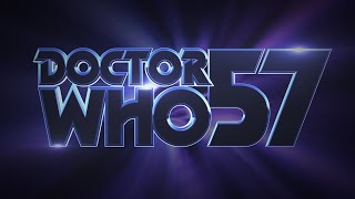 Doctor Who: LOCKDOWN | Doctor Who's 57th Anniversary Opening Titles & Credits