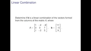 Linear Algebra - Linear Combination of Vectors