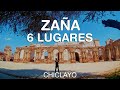 Zaña Peru Chiclayo, 6 LUGARES QUE CONOCER 🏰🏜️🕍 Turismo en Lambayeque