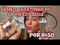 FIQUE COM CHEIRINHO DE LA VIE EST BELLE (LÂNCOME) USANDO O SEU GÊMEO BARATINHO! por @CLICKDAJU