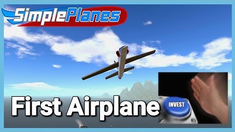 [Simpleplanes] Your very first plane
