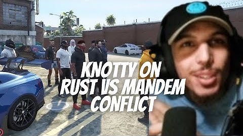 Knotty On Mandem vs RUST War | NoPixel 3.0 WL | GTAV