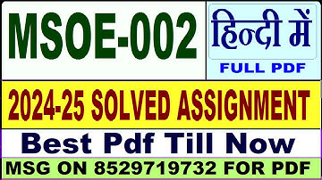 MSOE 002 solved assignment 2024-25 || msoe 002 solved assignment 2025 in Hindi || ignou msoe2 2025