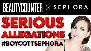 SEPHORA Partnered with an MLM: BeautyCounter... This company has a LOT of CONTROVERSY!