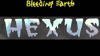 HEXUS - Bleeding Earth