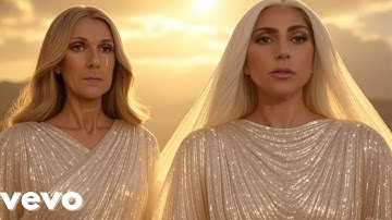 Celine Dion Ft Lady Gaga - Strengthen Me (2025 Official Music Video)