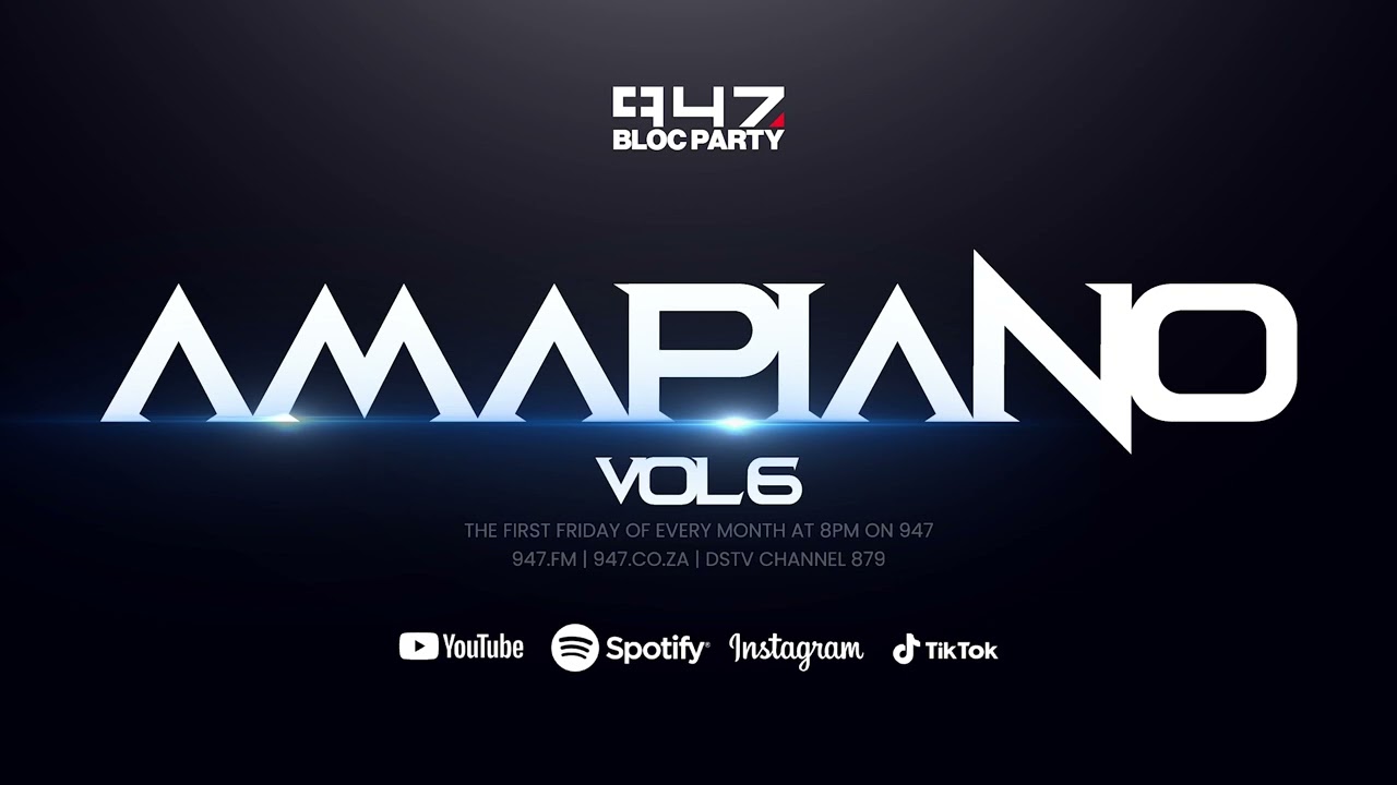 Style O - 947 Bloc Party (Amapiano Vol 6)