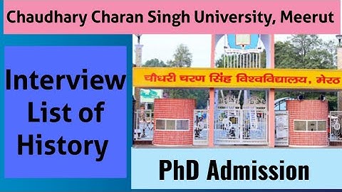 Interview List History Subject II Chaudhary Charan Singh University, Meerut II PhD Admission II