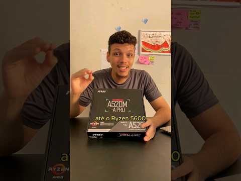 Placa Mãe BOA E BARATA para AMD! MSI A520 M-A PRO #shorts