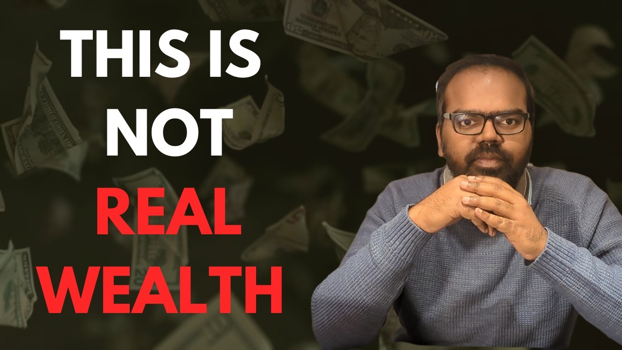 You Might be Richer (or Poorer) than you think | 5 types of Wealth | Nimalan Chandranesan