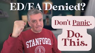 Denied Early Decision? Heres Exactly What To Do Next.