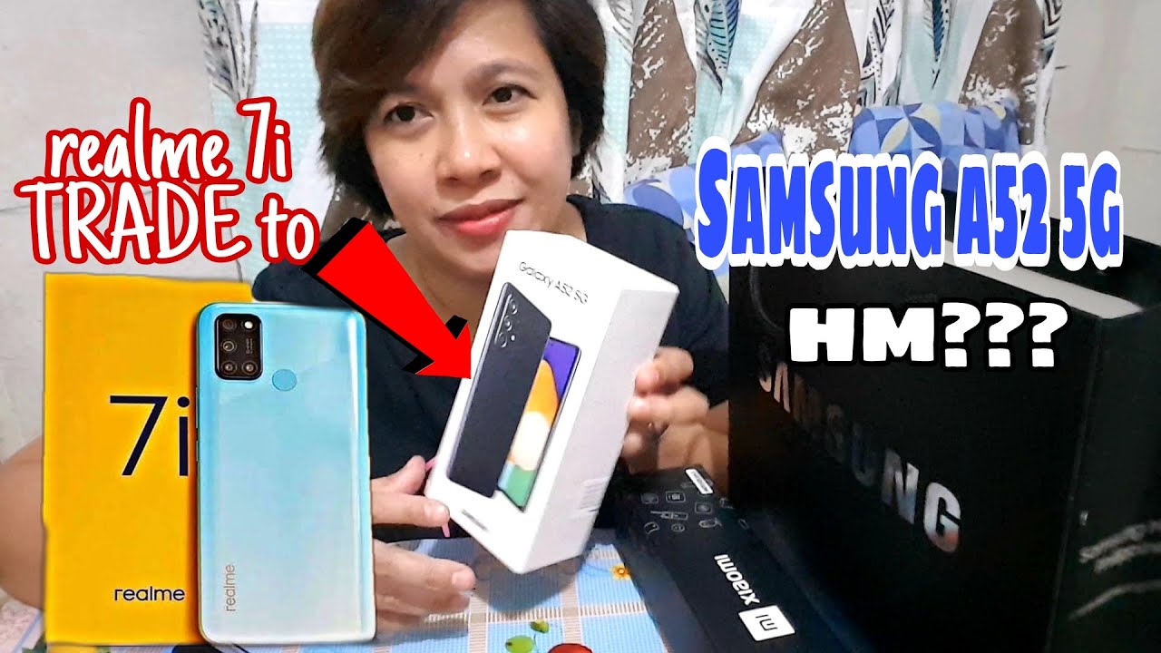 SAMSUNG A52 5G UNBOXING AND REVIEW | REAL ME 7i TRADE TO SAMSUNG 