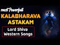 Kalabhaiarava asthakam    lord shiva powerful song  kalabhairava  shri tv mahadev