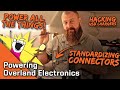 Powering and Charging Overland Electronics - How we charge everything! - Everlanders See the World!