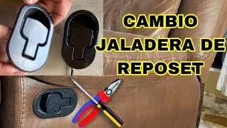 COMO CAMBIAR JALADERAS DE REPOSET