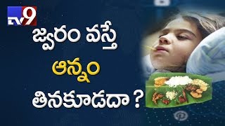 Food can worsen fever? - TV9 screenshot 4