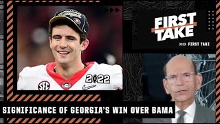 Discussing the significance of Georgia’s win over Alabama in the National Championship | First Take