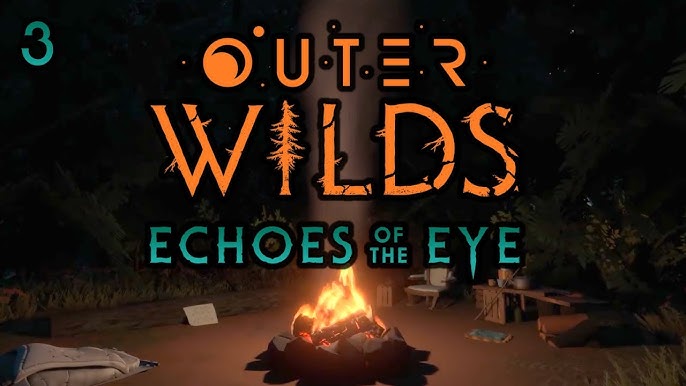 Outer Wilds ( Echoes of the Eye ) - Parte 2 