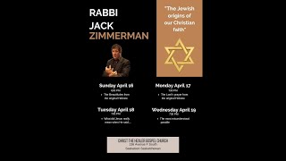 The Beatitudes From The Original Hebrew  - Rabbi Jack Zimmerman - April 16 PM, 2023