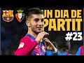 BARÇA 4-0 OSASUNA | FERRAN TORRES SCORES A BRACE | UN DIA DE PARTIT (EPISODE 23) 🔵🔴