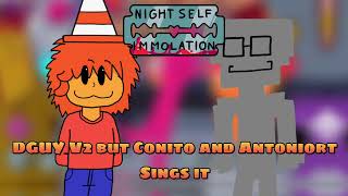 Dguy V2 But Conito And Antoniort Sing It