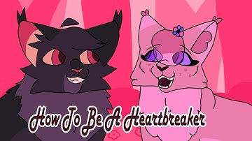 How to be a heartbreaker Heathertail MAP part