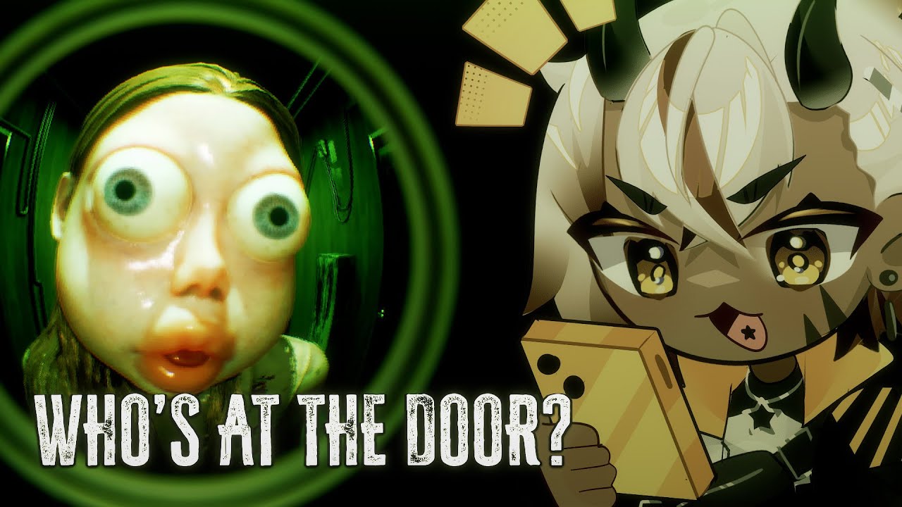 Braven joue à Who's at the door