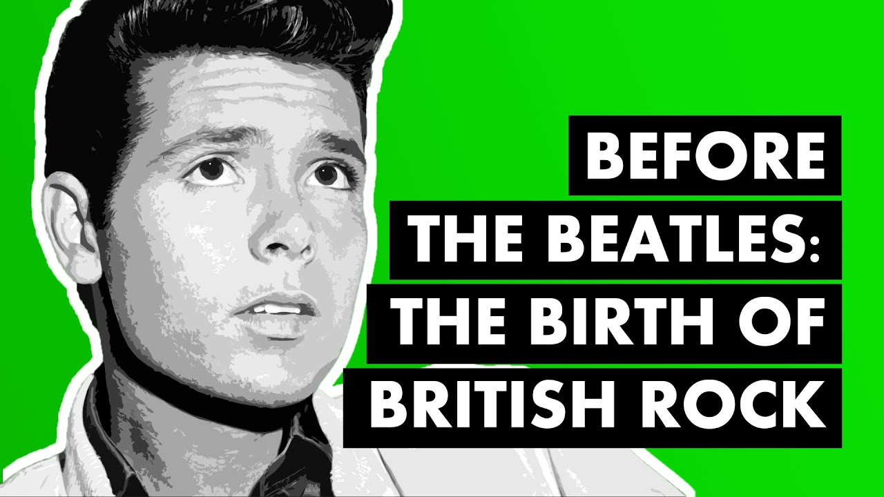 Before The Beatles: The Birth of British Rock