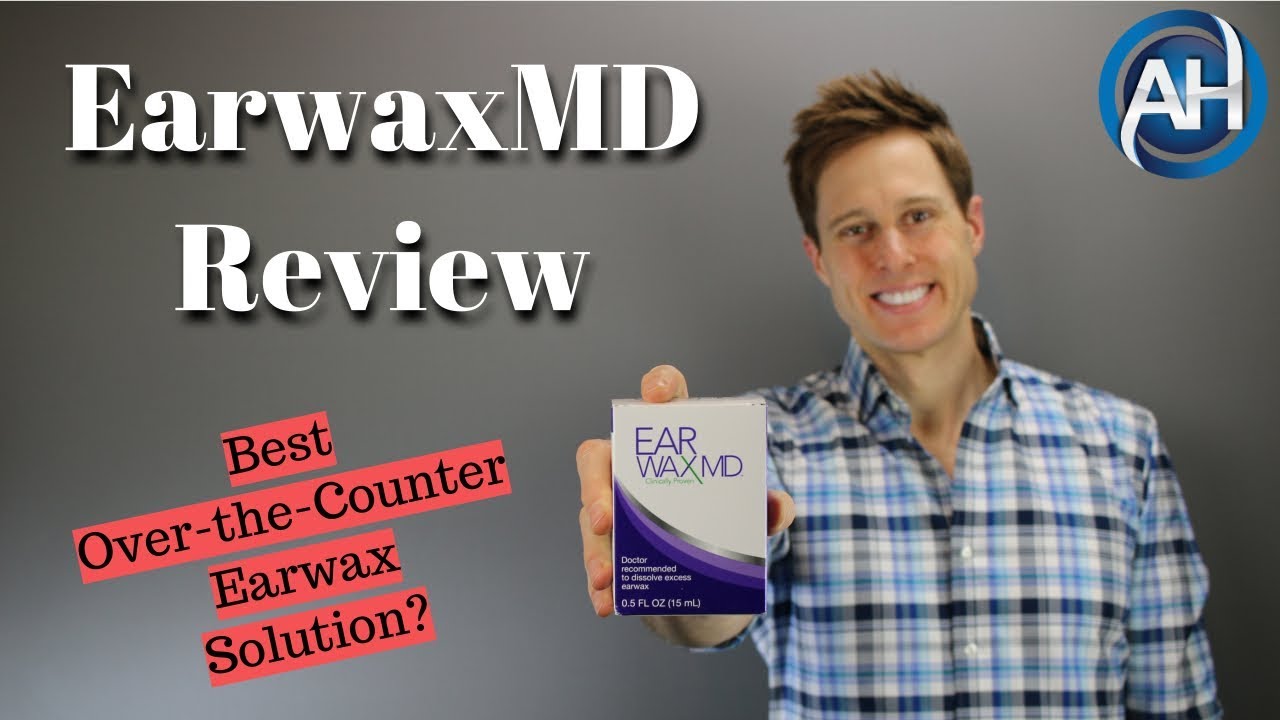 Earwax MD Review Best Earwax/Cerumen Removal Drops? Earwax Extraction Ear Problems YouTube