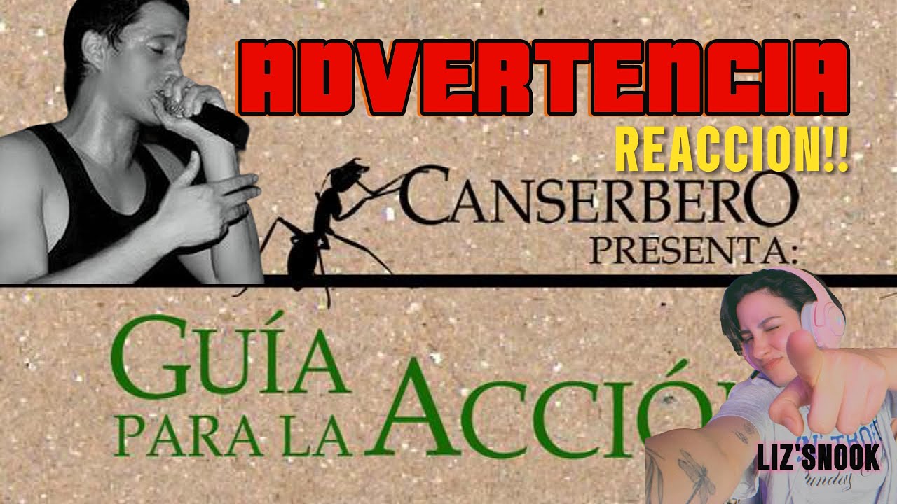 ADVERTENCIA - CANSERBERO. REACCION!!