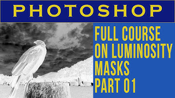 Full course on luminosity masks - Part 01 - IN ENGLISH (Em Inglês) in Photoshop